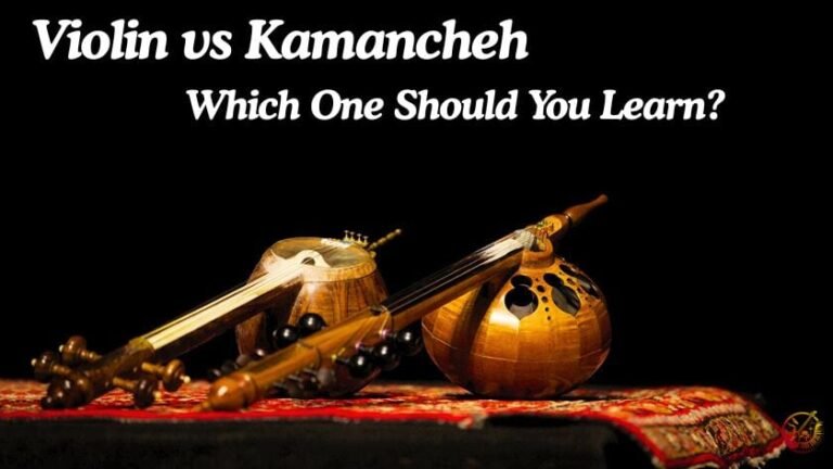 Violin vs Kamancheh - Which One Should You Learn